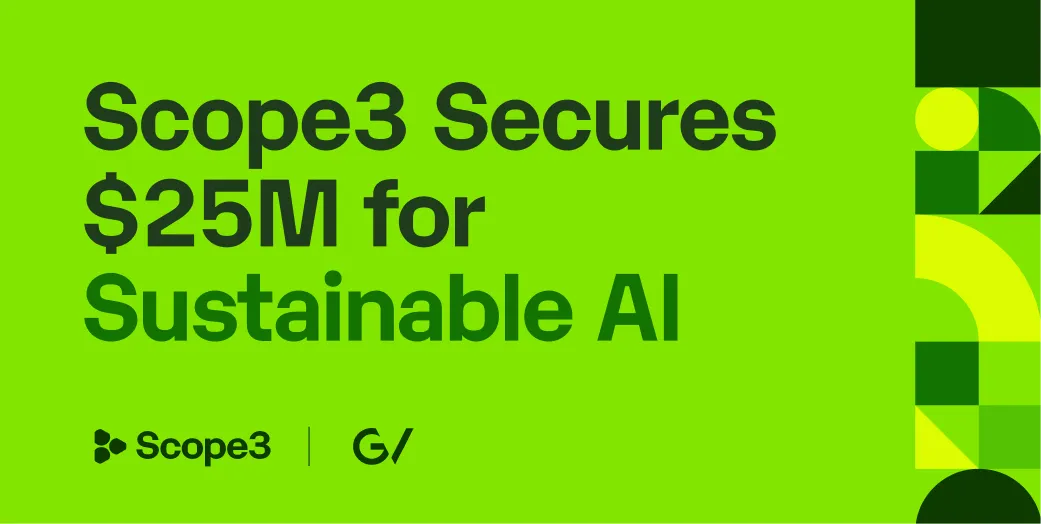 Scope3 Expands to Sustainable AI, Releases AI Methodology and Lands $25M in New Funding